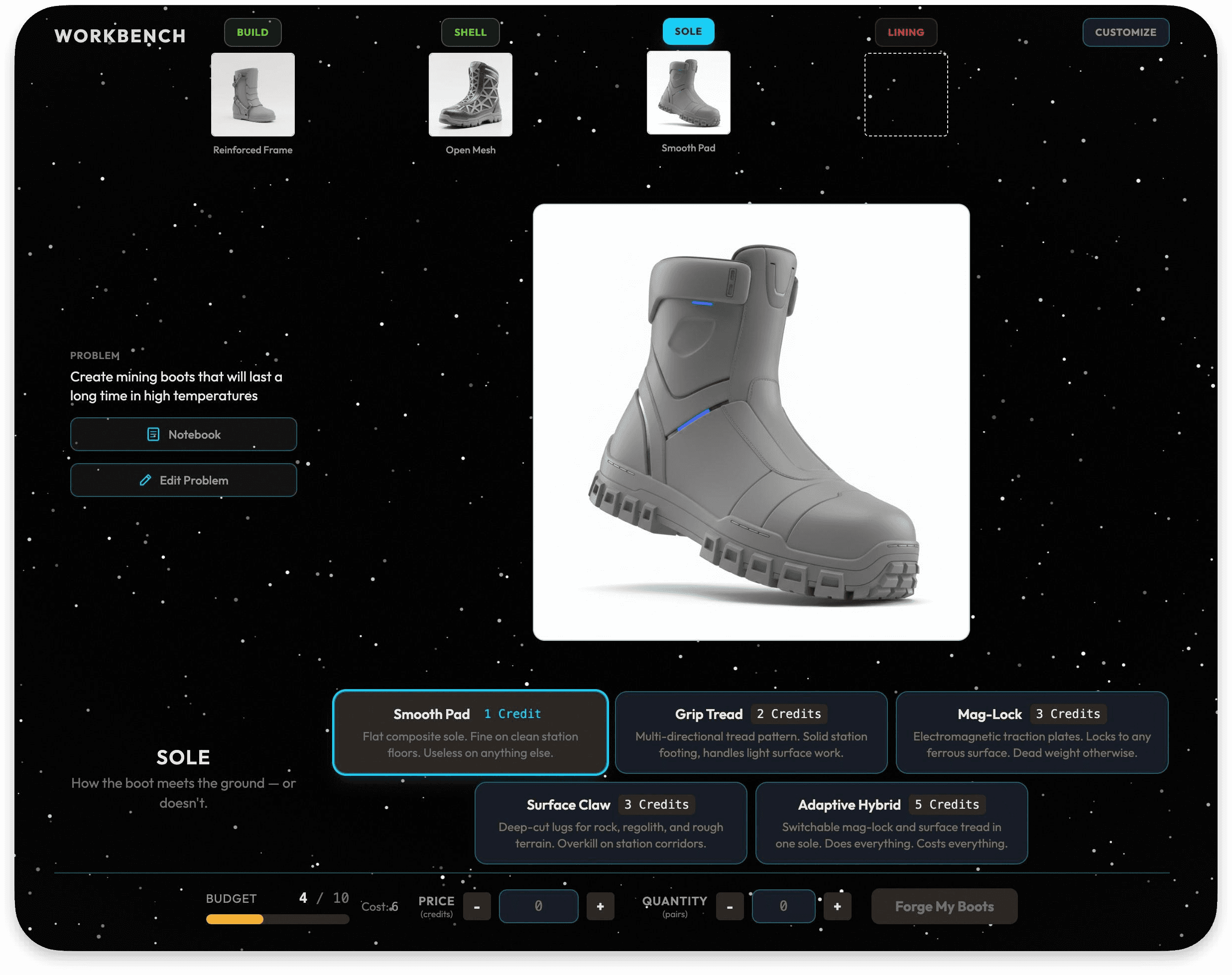 The Bootstrapped workbench: designing a custom product under material and budget constraints.